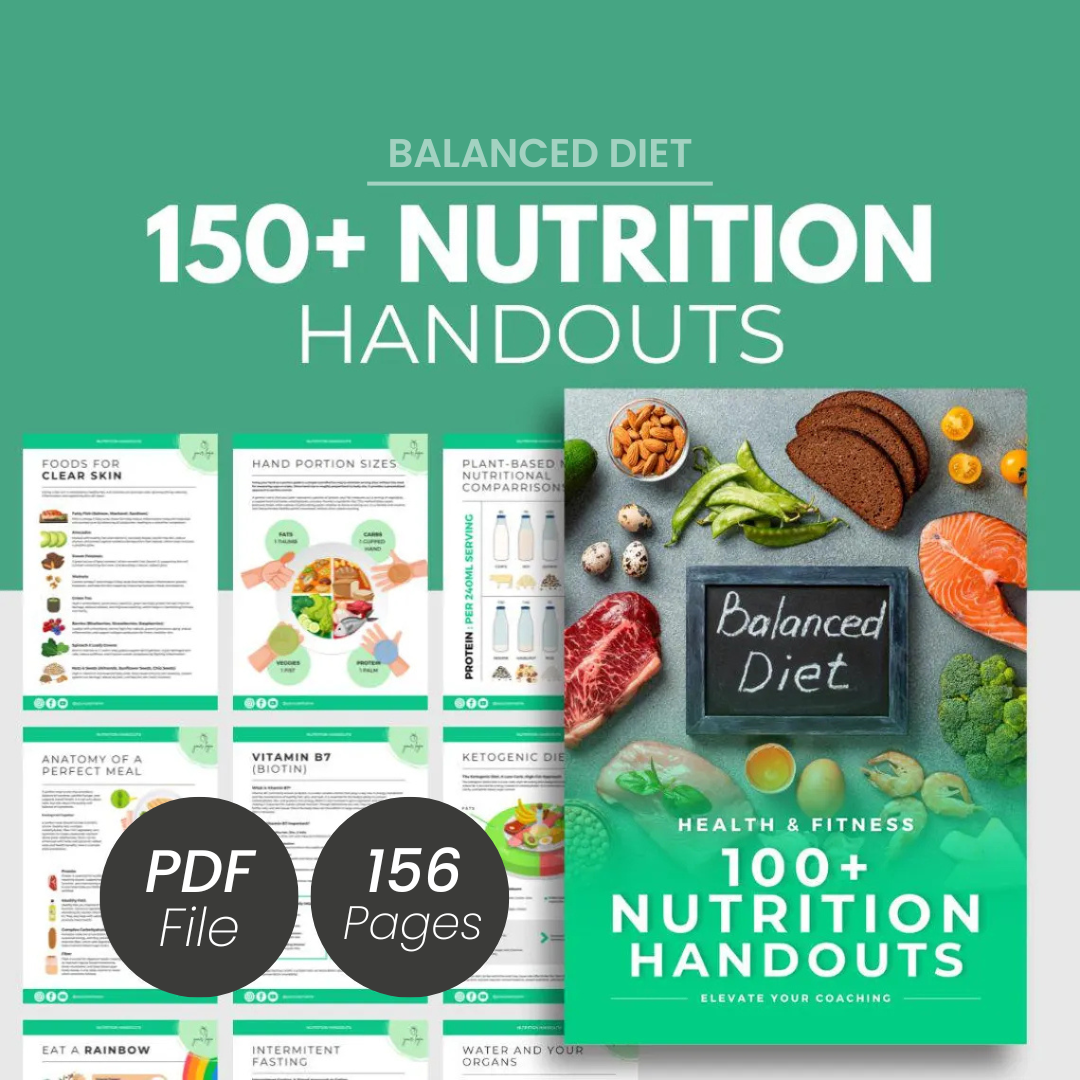 150+ Nutrition Handouts